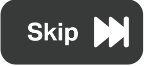 Skip Button
